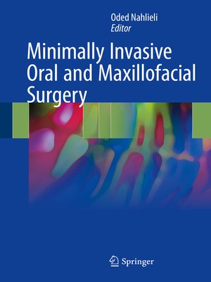 cover image of Minimally Invasive Oral and Maxillofacial Surgery